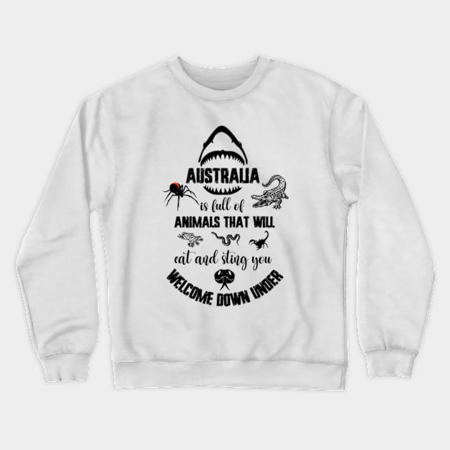 Australia's Animals That Will Bite And Sting You Crewneck Sweatshirt by WebStarCreative